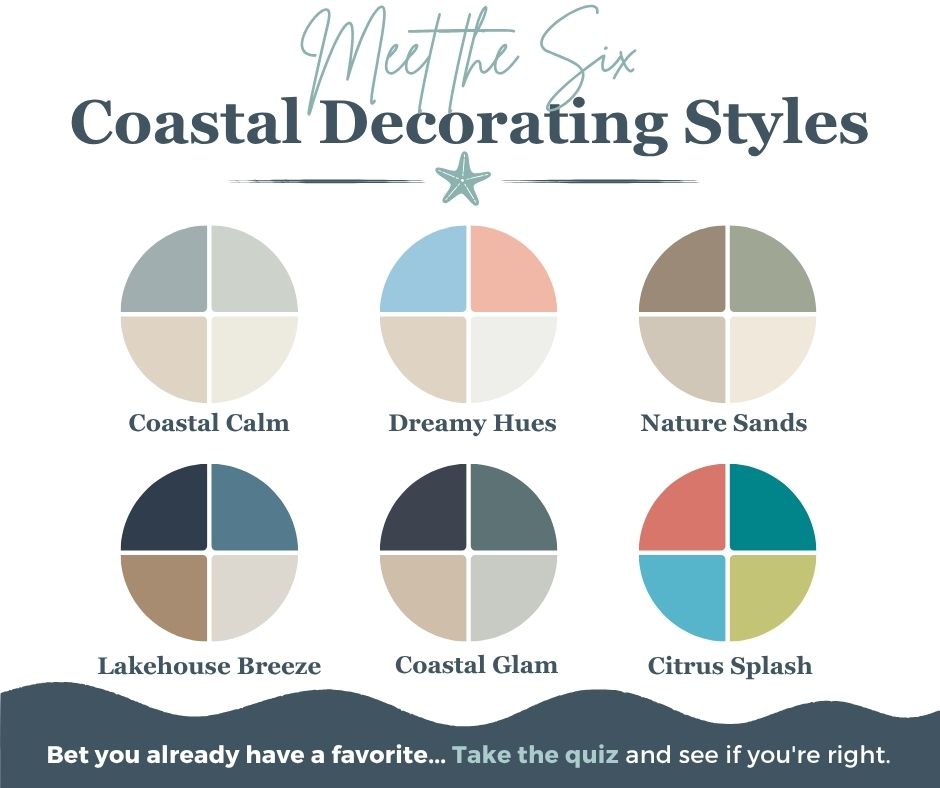 Six coastal decorating styles with coordinating coastal color palettes including Coastal Calm, Dreamy Hues, Nature Sands, Lakehouse Breeze, Coastal Glam, and Citrus Splash.